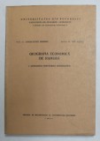 GEOGRAFIA ECONOMICA DE RAMURA 1.GEOGRAFIA INDUSTRIEI ENERGETICE de CONSTANTIN HERBST si ION LETEA , 1973