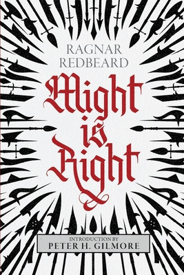 Might is Right: The Authoritative Edition foto