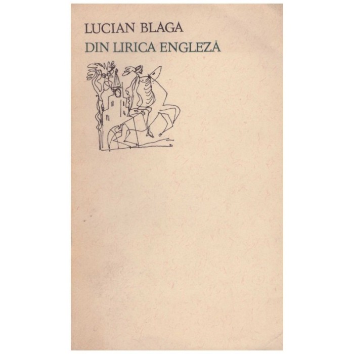 Lucian Blaga - Din lirica engleza - 129364