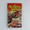 Mutants Amok - Mutant Hell