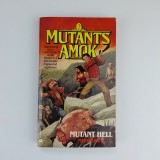 Mutants Amok - Mutant Hell