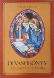 Olvasokonyv. A IV. Osztaly szamara - Peterfy Emilia