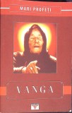 Mari Profeti: Vanga - Zheni Kostadinova, Rovimed, 2003, Romana, 210 pagini, Crestinism