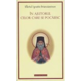 In ajutorul celor care se pocaiesc - Sf Ignatie Briancianinov