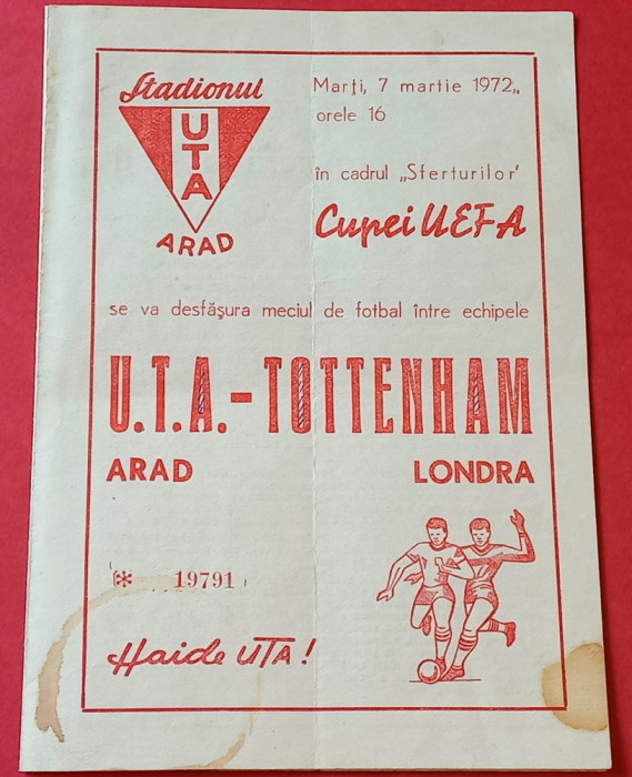Program meci fotbal UTA ARAD - TOTTENHAM HOTSPUR(Cupa UEFA 07.03.1972)