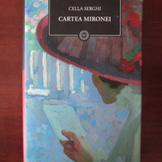 Cella Serghi - Cartea Mironei (2009, editie cartonata)