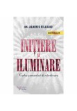 Cumpara ieftin Initiere si iluminare