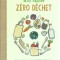 Mon cahier zero dechet - Carole Lymer