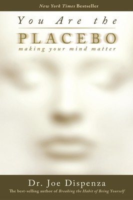 You Are the Placebo: Making Your Mind Matter foto