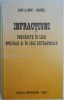 Infractiuni prevazute in legi speciale si in legi extrapenale &ndash; Dan Ilarie &ndash; Adinel