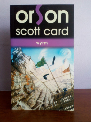 Orson Scott Card &amp;ndash; Wyrm foto