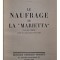 Henry de Monfreid - Le naufrage de la Marietta (Editia: 1937)