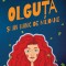 Olguta Si Un Bunic De Milioane, Alex Moldovan - Editura Art