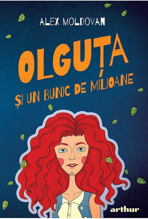 Olguta Si Un Bunic De Milioane, Alex Moldovan - Editura Art