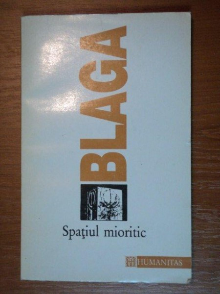 SPATIUL MIORITIC,TRILOGIA CULTURII,VOL.II de LUCIAN BLAGA