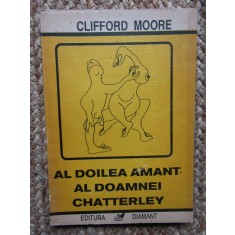 Clifford Moore - Al doilea amant al doamnei Chatterley