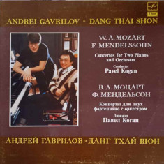 Disc vinil, LP. CONCERTO FOR TWO PIANOS AND ORCHESTRA-Andrei Gavrilov, Dang Thai Shon, W. A. Mozart, F. Mendelss