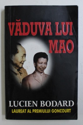 VADUVA LUI MAO de LUCIEN BODARD , 1998 foto