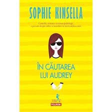 In cautarea lui Audrey - Sophie Kinsella NOUA foto