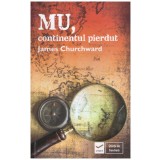 James Churchward - MU, continentul pierdut - 126679
