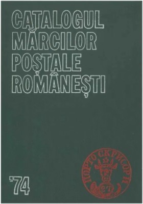 Catalogul Marcilor Postale Romanesti - citeste descrierea! foto