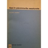 Silvan Andrei - Apa in pamanturile nesaturate (Editia: 1967)