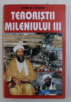 TERORISTII MILENIULUI III de KIRK B . OGDEN foto