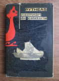 Pytheas - Insemnari de calatorie (1965, editie cartonata)