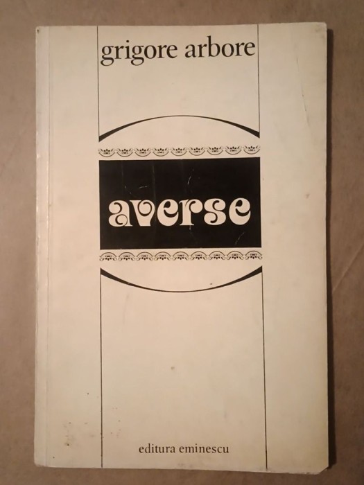 Grigore Arbore (dedicație/ autograf) - Averse (versuri) (600 ex.)