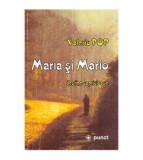 Valeriu Pop - Maria si Mario - destine capricioase - 111943