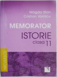 Memorator. Istorie (clasa 11) &ndash; Magda Stan, Cristian Vornicu