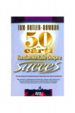 50 de cărţi fundamentale despre succes - Paperback brosat - Tom Butler-Bowdon - Meteor Press