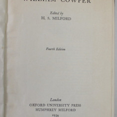 THE POETICAL WORKS OF WILLIAM COWPER , edited by H.S. MILFORD , 1934