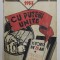 CU PUTERI UNITE - ISTORIA DE 75 ANI A SINDICATULUI GUTENBERG - 1858 - 1933 , APARUTA 1933