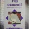 Fiti oameni! Predici pentru vremuri grele &ndash; Iosif Ton