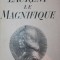 LAURENT LE MAGNIFIQUE
