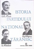ISTORIA PARTIDULUI NATIONAL TARANESC. DOCUMENTE 1926-1947-VASILE ARIMIA, ION ARDELEANU, ALEXANDRU CEBUC-341863