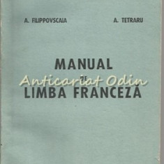 Manual De Limba Franceza - A. Filippovscaia, A. Tetraru