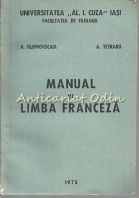 Manual De Limba Franceza - A. Filippovscaia, A. Tetraru foto