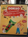 Dokeo. Je comprends comment ca marche