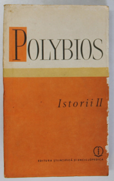 ISTORII , VOLUMUL II de POLYBIOS , 1988