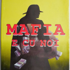 Mafia e cu noi. Proza umoristica – Emil Sain