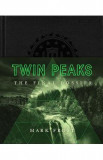 Twin Peaks: The Final Dossier. Twin Peaks #2 - Mark Frost