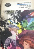 LITR6 BPT XLA Biblioteca pentru toti - Nr -Carte Oameni de buna-vointa Vol 4 Jules Romains Colectia BPT