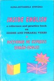INSIDE ENGLISH. DICTIONAR DE EXPRESII ROMAN-ENGLEZ-ALINA ANTOANELA STEFANIU-266353