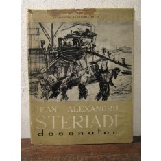 JEAN ALEXANDRU STERIADI desenator - G. Oprescu