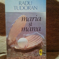 MARIA SI MAREA-RADU TUDORAN