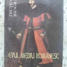 EVUL MEDIU ROMANESC. DICTIONAR BIOGRAFIC-COORDONATOR: VASILE MARCULET