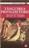 Cumpara ieftin Tanguirea Privighetorii - Simon R. Green