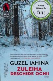 Cumpara ieftin Zuleiha Deschide Ochii (cu Semnătura) - Guzel Iahina, Humanitas, 2017, Brosata, Stare Foarte Buna, 415 Pagini